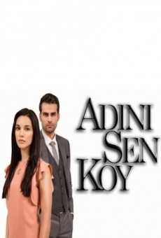 Adini sen koy (2010)