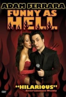 Película: Adam Ferrara: Funny as Hell
