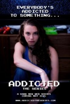 Película: Addicted: The Series