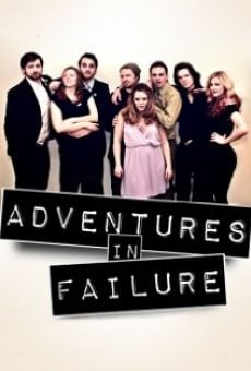Película: Adventures in Failure