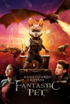 Adventures of Rufus: The Fantastic Pet online streaming