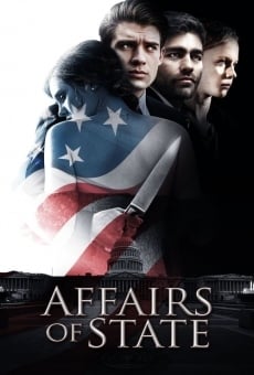 Affairs of State - Intrighi di stato online streaming