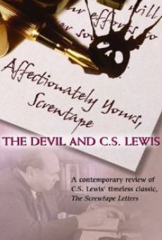 Affectionately Yours, Screwtape: The Devil and C.S. Lewis online streaming
