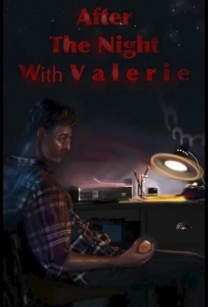 After the Night with Valerie online streaming