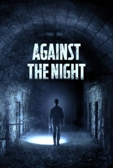 Against the Night stream online deutsch