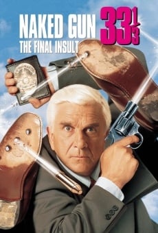 The Naked Gun 33 1/3: The Final Insult online free