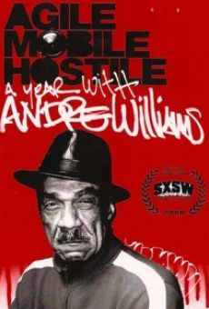Película: Agile, Mobile, Hostile: A Year with Andre Williams