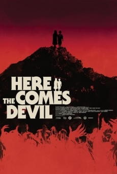 Here Comes the Devil online streaming