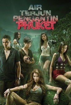 Película: Air Terjun Pengantin Phuket