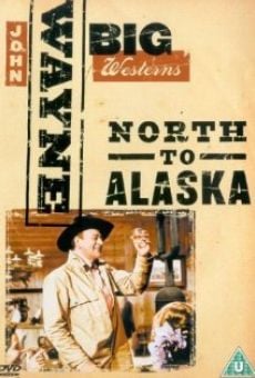 North to Alaska on-line gratuito