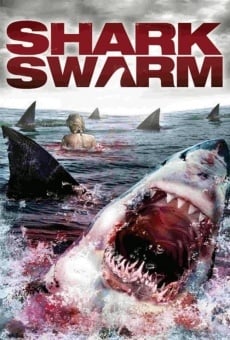 Shark Swarm - Squali all'attacco online streaming