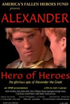 Alexander: Hero of Heroes online streaming