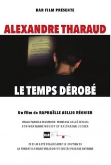 Alexandre Tharaud: Le temps dérobé on-line gratuito