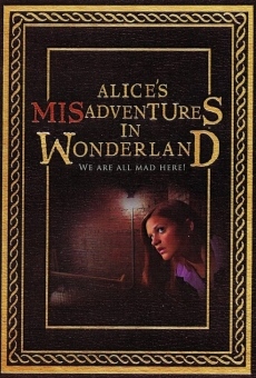 Alice's Misadventures in Wonderland on-line gratuito