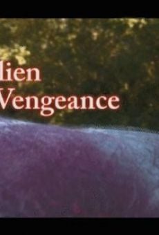 Película: Alien Vengeance
