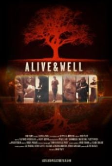 Alive & Well online streaming