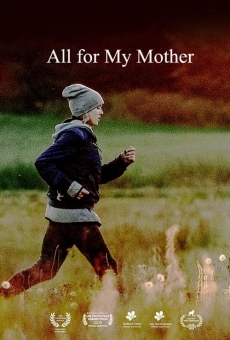 Película: All for My Mother