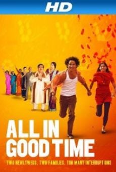 All in Good Time online streaming