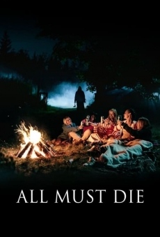Película: All Must Die