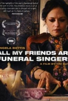 All My Friends Are Funeral Singers online free