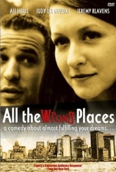 All the Wrong Places gratis
