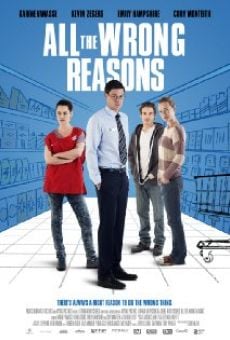 Película: All the Wrong Reasons