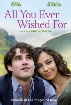Película: All You Ever Wished For