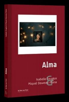Alma: A Tale of Violence (2012)
