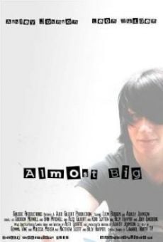 Almost Big (2010)