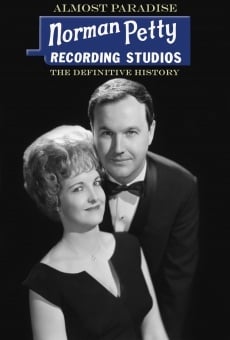 Película: Almost Paradise: Norman Petty Recording Studios - The Definitive History