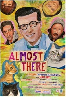 Película: Almost There