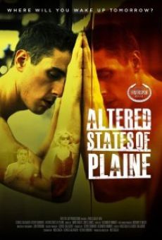 Película: Altered States of Plaine