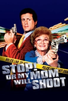 Stop! Or My Mom Will Shoot on-line gratuito