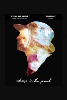 Always in the Present (2015)