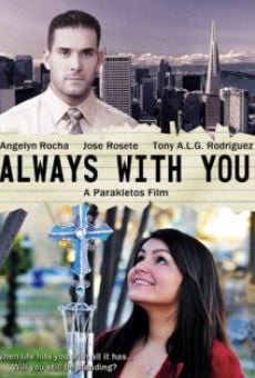 Always with You (2014)
