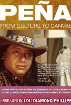 Película: Amado M. Peña, Jr: From Culture to Canvas
