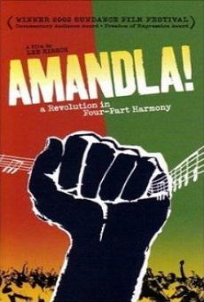 Película: Amandla! A Revolution in Four Part Harmony