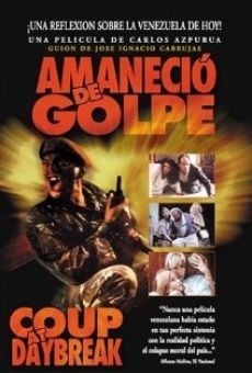 Amaneció de golpe online streaming