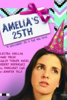 Película: Amelia's 25th