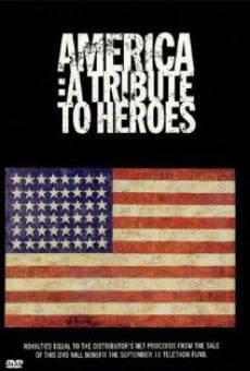 Película: America: A Tribute to Heroes