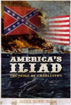 Película: America's Iliad: The Siege of Charleston