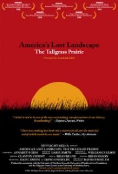 Película: America's Lost Landscape: The Tallgrass Prairie