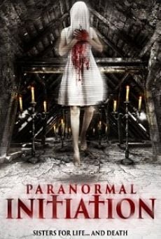 Paranormal initiation en ligne gratuit