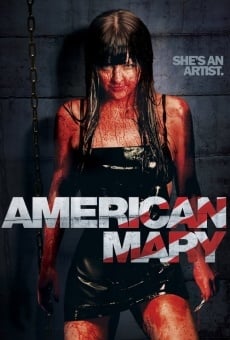 American Mary online streaming