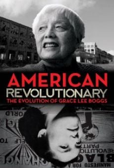 American Revolutionary: The Evolution of Grace Lee Boggs stream online deutsch