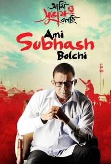 Ami Shubhash Bolchi online streaming
