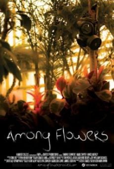 Among Flowers