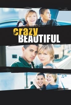Crazy/Beautiful online streaming