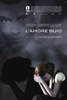 L'amore buio online streaming