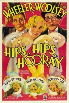 Hips, Hips, Hooray! (1934)